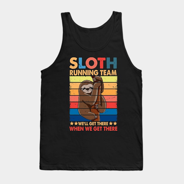 Funny Sloth Running Team Funny Lazy Sloth Lover Gift For Women Men Runner Running Lovers Tank Top by paynegabriel